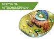 Webinarium Medycyna mitochondrialna