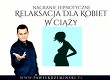 Relaksacja dla kobiet w ciąży